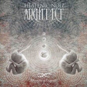 HEATENIC NOIZ ARCHITECT Already A Legend CD