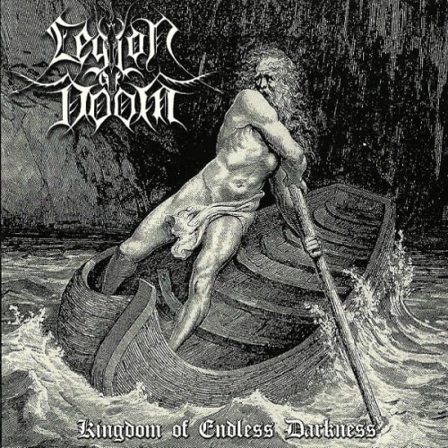 LEGION OF DOOM Kingdom of Endless Darkness CD