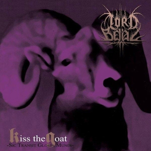 LORD BELIAL Kiss the Goat (Sic Transit Gloria Mundi) CD-digipack