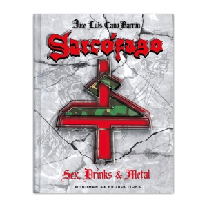 SARCOFAGO Sex, Drinks & Metal KSIĄŻKA