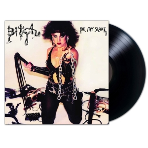 BITCH Be My Slave LP (CLEAR)