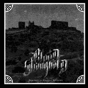 BLOOD STRONGHOLD Heritage in Ancient Shadows CD