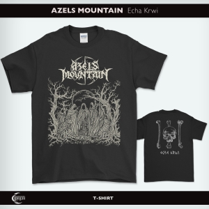 AZELS MOUNTAIN Echa Krwi T-SHIRT /PRE-ORDER!/