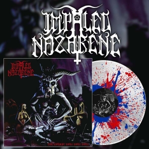 IMPALED NAZARENE Tol Cormpt Norz Norz Norz LP (SPLATTER)