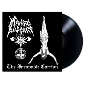 MANIAC BUTCHER The Incapable Carrion LP (BLACK)