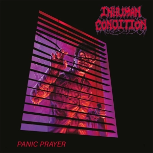 INHUMAN CONDITION Panic Prayer CD
