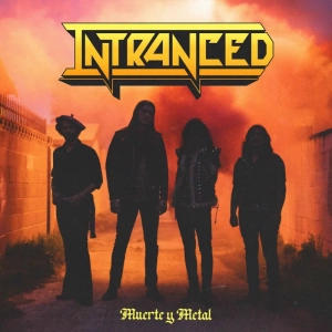 INTRANCED Muerte y Metal CD