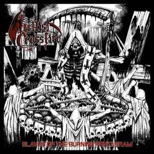 HELLISH CROSSFIRE Slaves of the Burning Pentagram CD