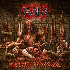 FAM Pleasure of Torture CD
