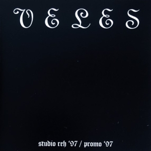 VELES Reh. 1997 / Promo 1997 CD