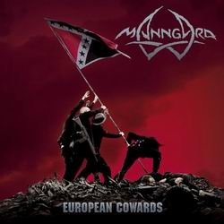 MANNGARD European Cowards CD