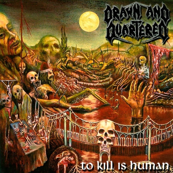 drawn-and-quartered-to-kill.jpg