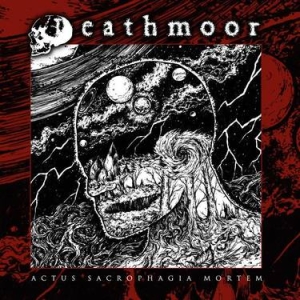 DEATHMOOR Actus Sacrophagia Mortem CD