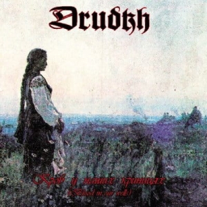 DRUDKH Blood In Our Wells CD