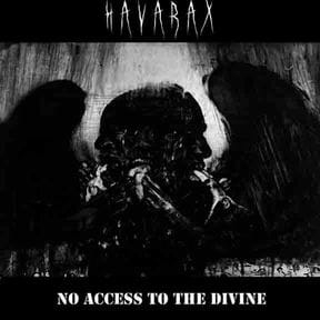 HAVARAX No Access To The Divine CD