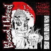 BLOOD I BLEED High Octane Thrash CD