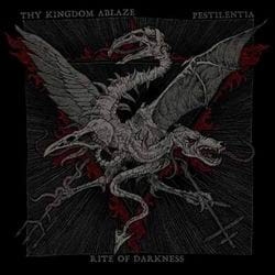 THY KINGDOM ABLAZE / PESTILENTIA / RITE OF DARKNESS Triptych: Tenebrious Triumvirate CD