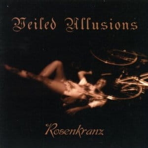 VEILED ALLUSIONS Rozenkranz CD