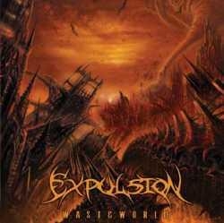 EXPULSION Wasteworld CD