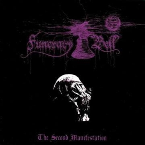 FUNERARY BELL The Second Manifestation CD