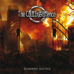 THE COLD EXISTENCE Sombre Gates CD