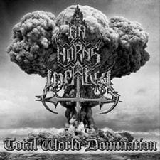 ON HORNS IMPALED Total World Domination CD