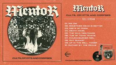 MENTOR: "Cults, Crypts and Corpses" w całości do odsłuchu