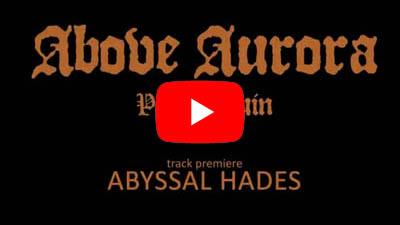ABOVE AURORA: Abyssal Hades - nowy utwór w streamingu.